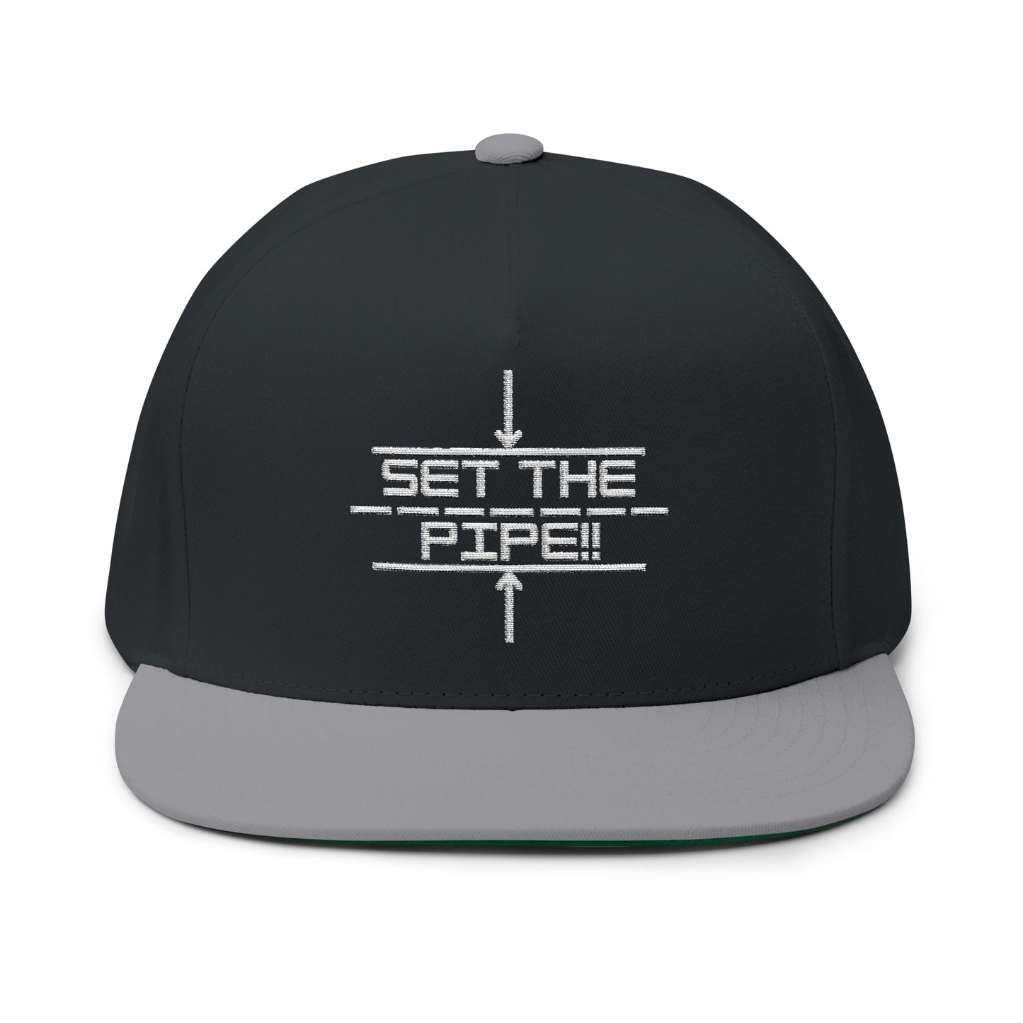 SET THE PIPE!! Embroidered Flat Bill Cap