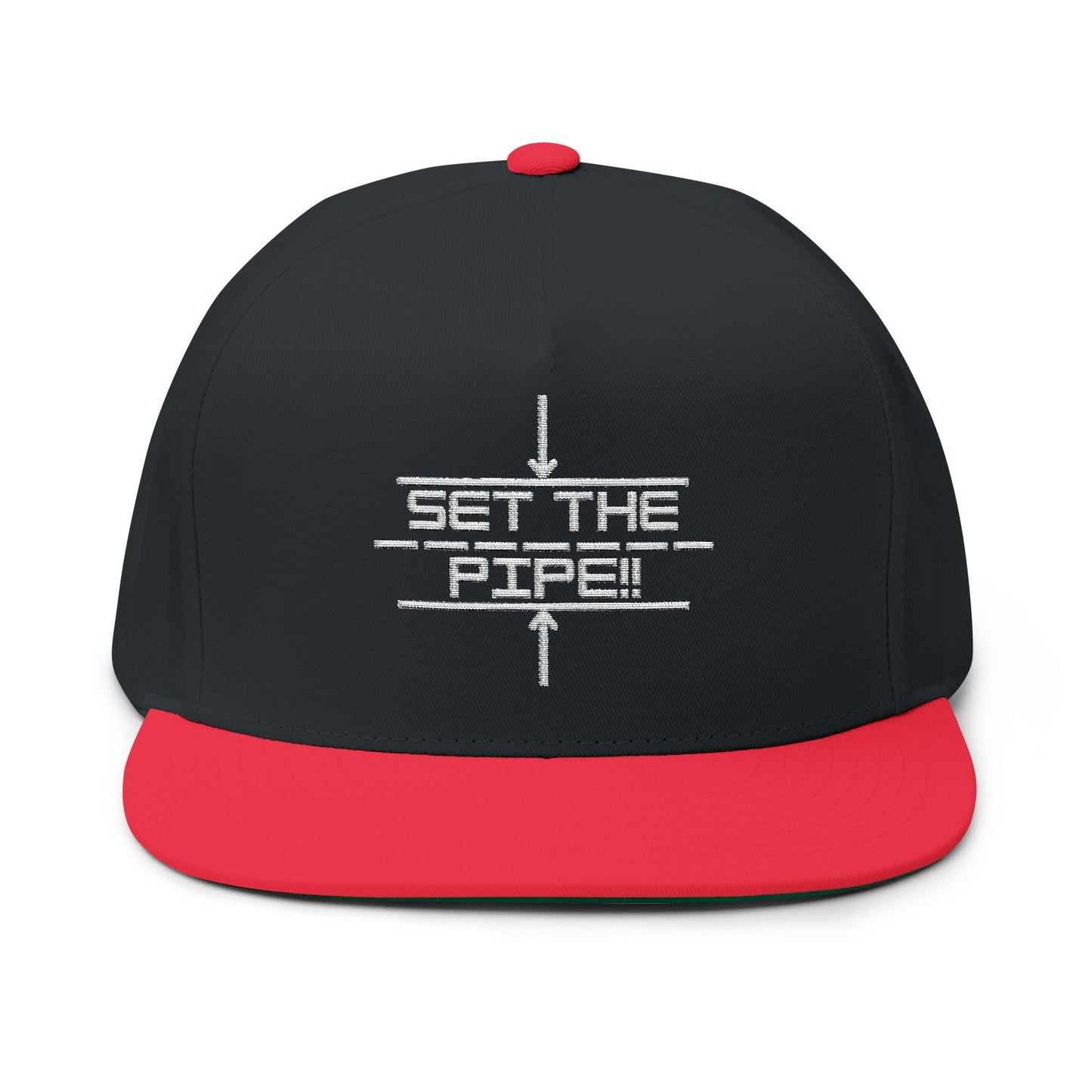 SET THE PIPE!! Embroidered Flat Bill Cap