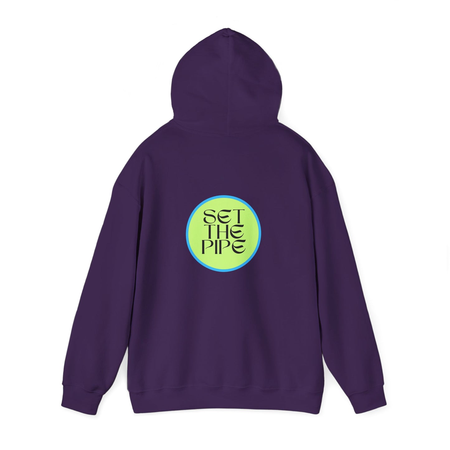 SET THE PIPE!! Unisex Hoodie