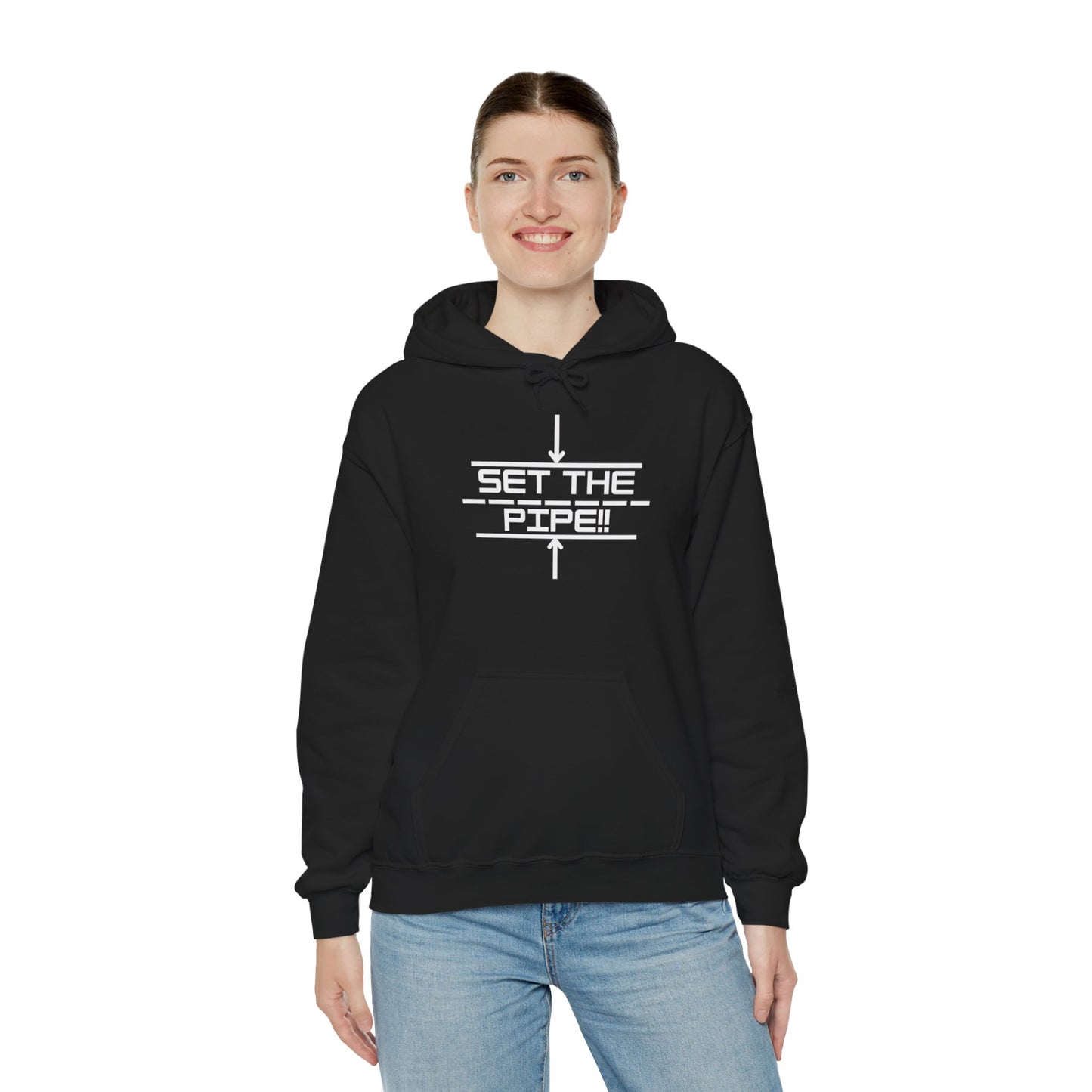 SET THE PIPE!! Unisex Hoodie