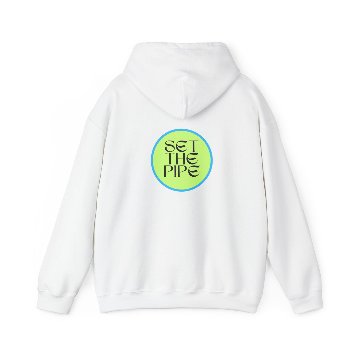SET THE PIPE!! Unisex Hoodie