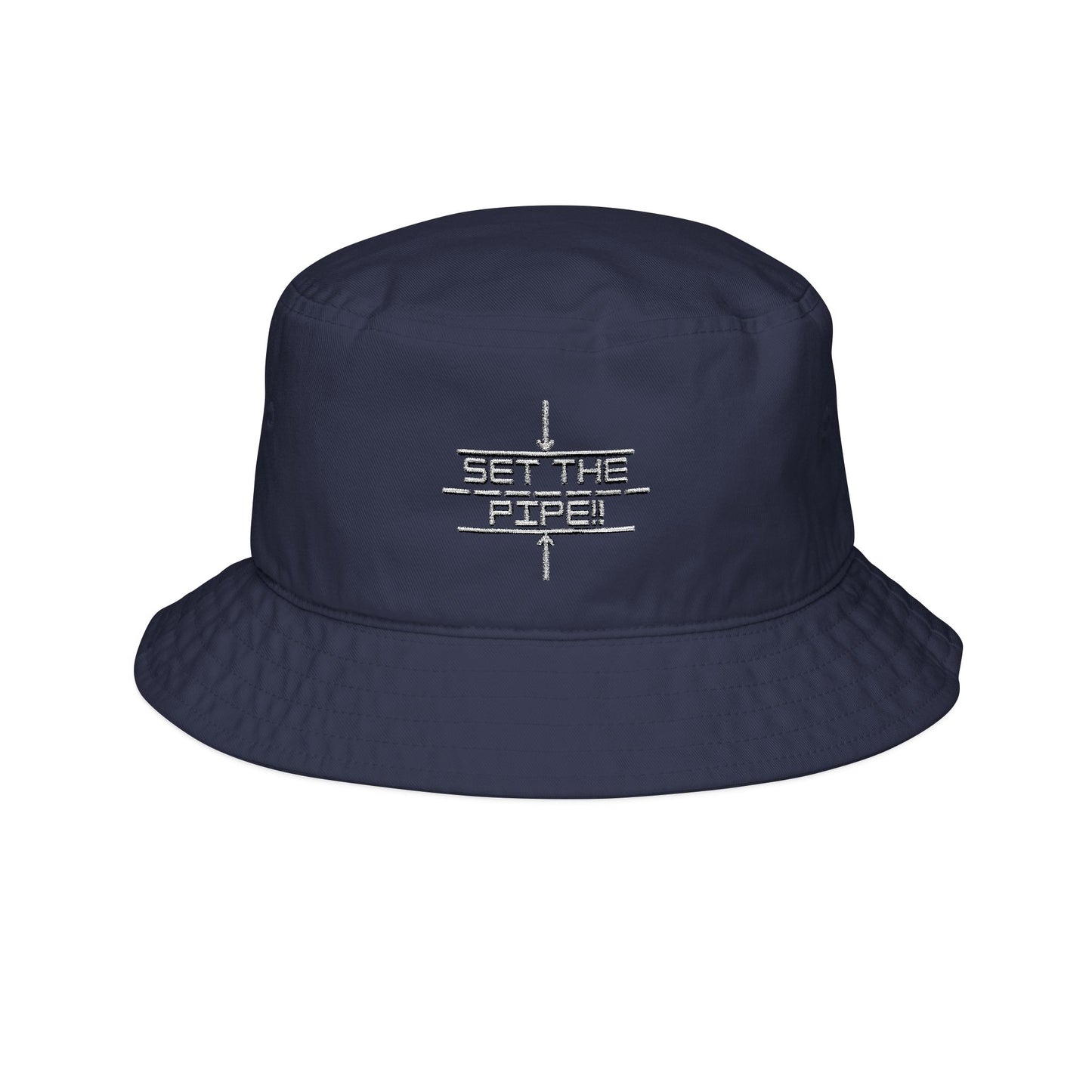 SET THE PIPE!! Stylish Embroidered Bucket Hat with white lettering