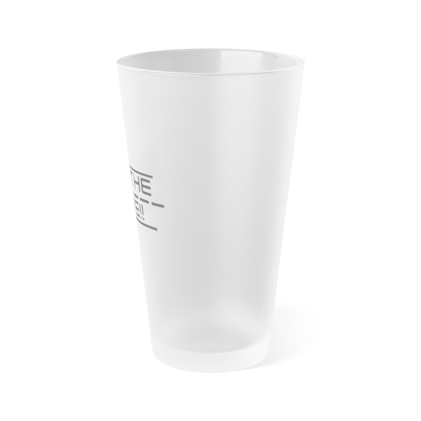 SET THE PIPE!! Frosted Pint Glass, 16oz