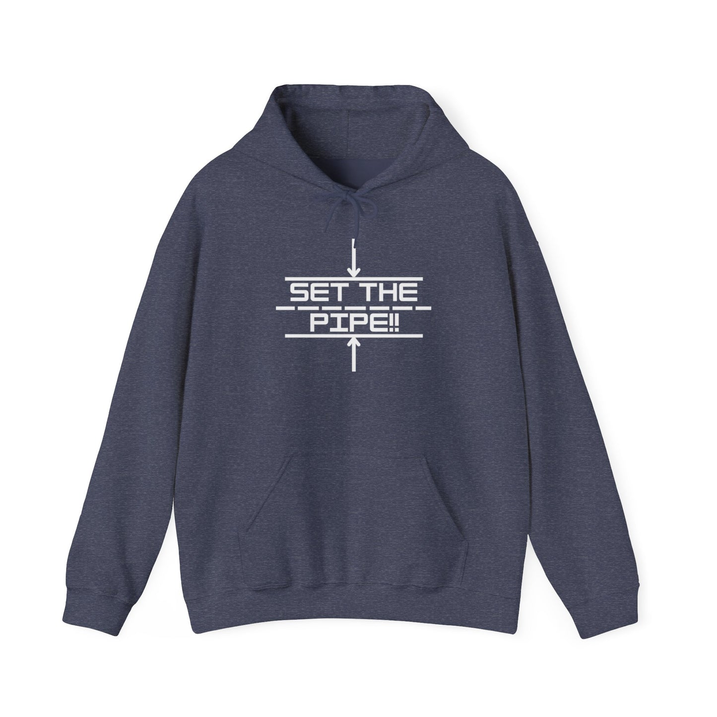 SET THE PIPE!! Unisex Hoodie
