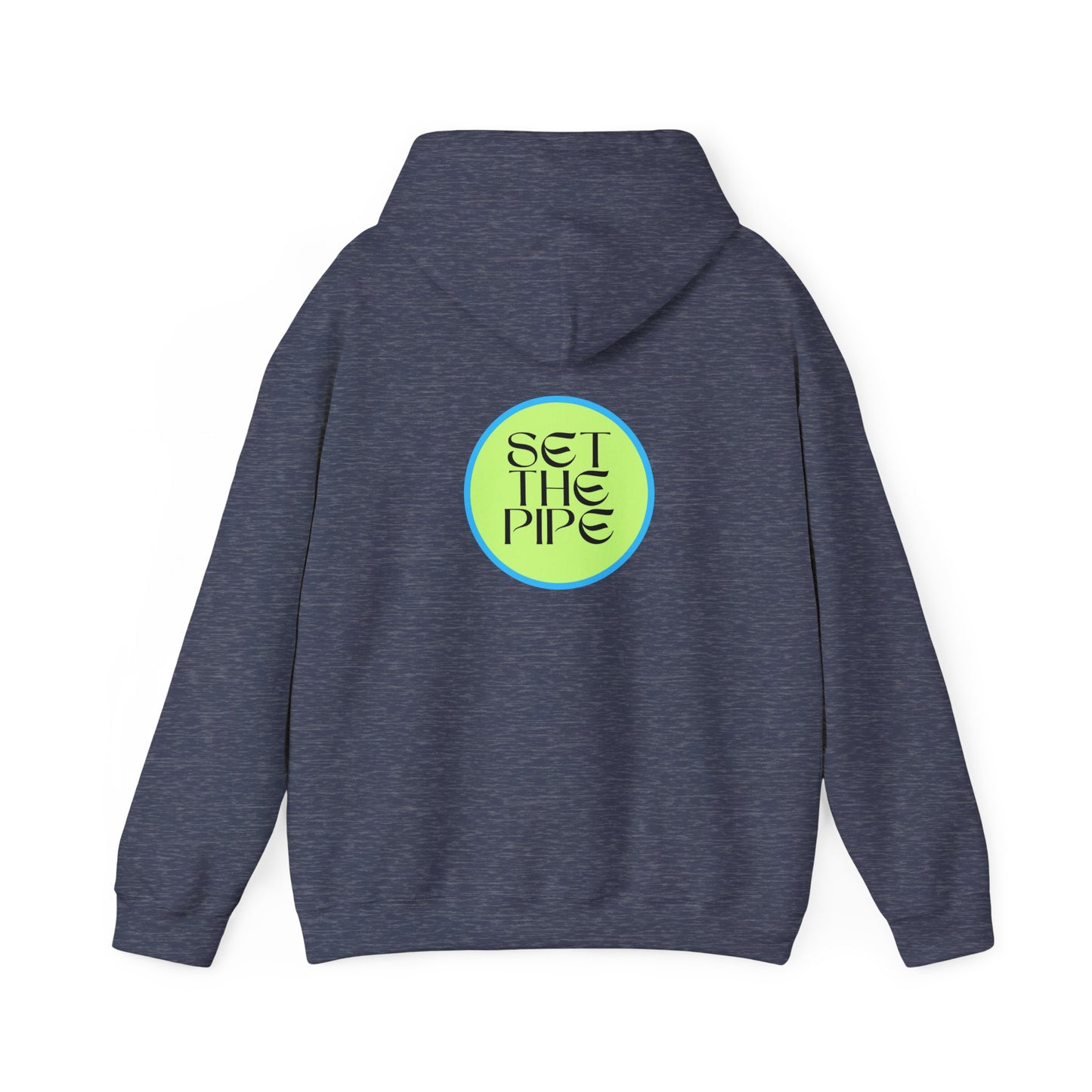 SET THE PIPE!! Unisex Hoodie