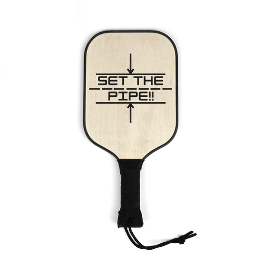 SET THE PIPE!! Pickleball Paddle Set, Fun Pickleball Gear for Players, Great Gift for Sports Lovers, Perfect for Family Game Nights.
